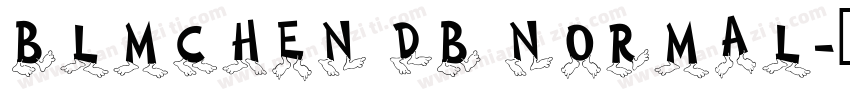 Blmchen DB Normal字体转换